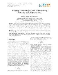 Modeling Traffic Shaping and Traffic Policing in Packet-Switched Networks