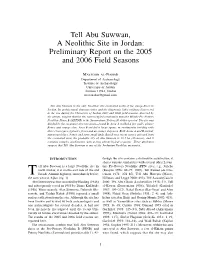 Tell Abu Suwwan, a Neolithic Site in Jordan: Preliminary Report on the 2005 and 2006 Field Seasons