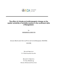 The Effect of Climate and Anthropogenic Change on the Spatial Variability of Turbidity Maxima in the Southwest Delta of Bangladesh