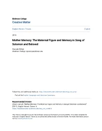 The Maternal Figure and Memory in Song of Solomon and Beloved