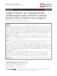 Use of Pyrethroids and Amidines Against Tsetse and Ticks in Zoonotic Sleeping Sickness Endemic Areas of Uganda Kevin Bardosh1, Charles Waiswa2 and Susan C Welburn3*