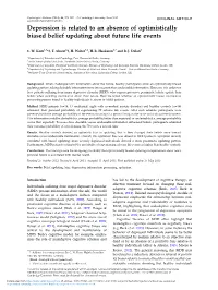 Depression Is Related to an Absence of Optimistically Biased Belief Updating About Future Life Events