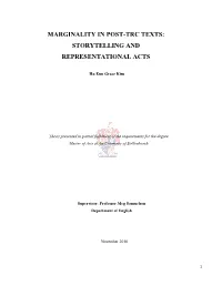 Marginality in Post-Trc Texts: Storytelling and Representational Acts