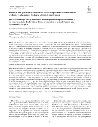 Temporal and Spatial Fluctuations of Sea Surface Temperature and Chlorophyll a Levels Due to Atmospheric Forcing in a Tropical Coastal Lagoon