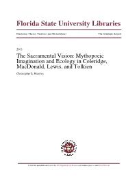 The Sacramental Vision: Mythopoeic Imagination and Ecology in Coleridge, Macdonald, Lewis, and Tolkien Christopher S