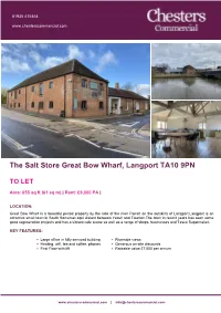 The Salt Store Great Bow Wharf, Langport TA10 9PN