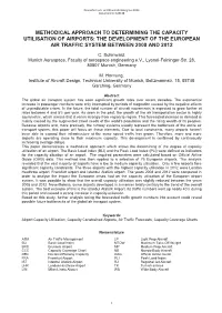 Methodical Approach to Determining the Capacity Utilisation of Airports: the Development of the European Air Traffic System Between 2008 and 2012