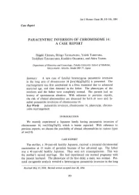 Paracentric Inversion of Chromosome 14: a Case Report