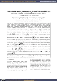 Understanding Nuclear Binding Energy with Nucleon Mass Difference Via Strong Coupling Constant and Strong Nuclear Gravity