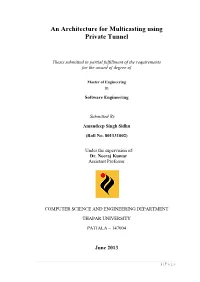 An Architecture for Multicasting Using Private Tunnel