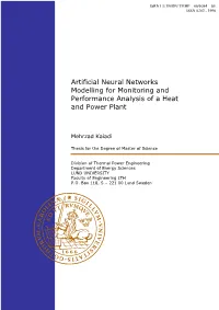 Artificial Neural Networks Modelling for Monitoring and Performance Analysis of a Heat and Power Plant