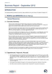 Ce Report for August Was Completed Within 4 Working Days, Which Will Enable Significantly More Time for Supporting the Business Managers in Analysis and Improvement