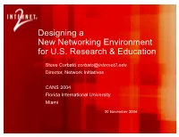 Designing a New Networking Environment for U.S. Research & Education