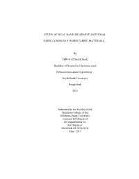 Study of Dual Band Wearable Antennas Using Commonly Worn Fabric Materials