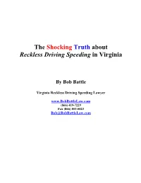 The Shocking Truth About Reckless Driving Speeding in Virginia