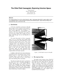 The Wide Field Cassegrain: Exploring Solution Space Peter Ceravolo Ceravolo Optical Systems Peter@Ceravolo.Com