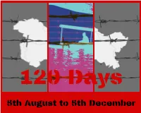 Report on 120 Days 5Th August to 5Th December by Association Of