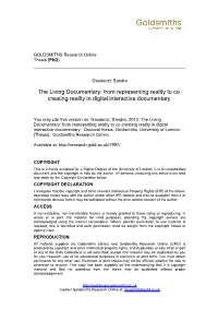 The Living Documentary: from Representing Reality to Co- Creating Reality in Digital Interactive Documentary