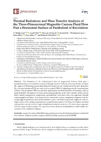 Thermal Radiations and Mass Transfer Analysis of the Three-Dimensional Magnetite Carreau Fluid Flow Past a Horizontal Surface of Paraboloid of Revolution