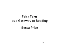 Fairy Tales As an Introduction to Reading