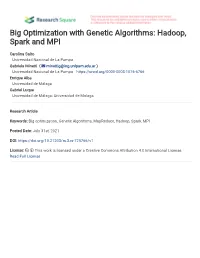 Hadoop, Spark and MPI
