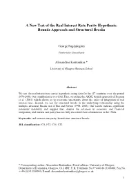 A New Test of the Real Interest Rate Parity Hypothesis: Bounds Approach and Structural Breaks