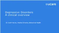 Depressive Disorders a Clinical Overview