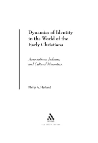 Dynamics of Identity in the World of the Early Christians