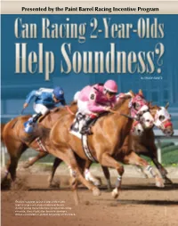 Presented by the Paint Barrel Racing Incentive Program
