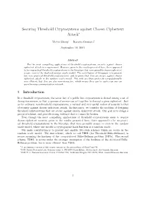 Securing Threshold Cryptosystems Against Chosen Ciphertext Attack∗