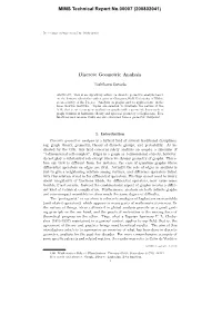 Discrete Geometric Analysis