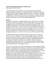 GETTING the MOST from YOUR PATIENT's CBC Anne Barger, DVM