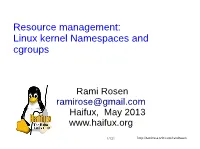 Linux Kernel Namespaces and Cgroups