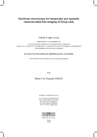 Nonlinear Microscopy for Temporally and Spatially Resolved Label-Free Imaging of Living Cells