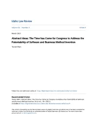 Abstract Ideas: the Time Has Come for Congress to Address the Patentability of Software and Business Method Invention