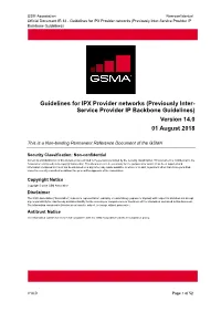 Guidelines for IPX Provider Networks (Previously Inter- Service Provider IP Backbone Guidelines) Version 14.0 01 August 2018