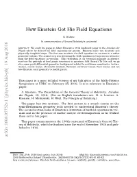 How Einstein Got His Field Equations Arxiv:1608.05752V1 [Physics.Hist-Ph]