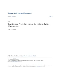 Practice and Procedure Before the Federal Radio Commission Louis G