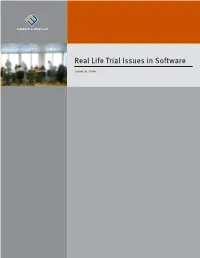 Real Life Trial Issues in Software