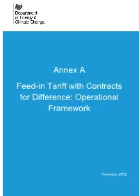 Annex a Feed-In Tariff with Contracts for Difference: Operational Framework