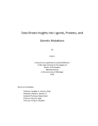 Data-Driven Insights Into Ligands, Proteins, and Genetic Mutations