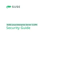 Security Guide Security Guide SUSE Linux Enterprise Server 12 SP4
