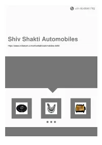 Shiv Shakti Automobiles About Us