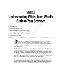 Understanding Wikis: from Ward’S Brain to Your Browser