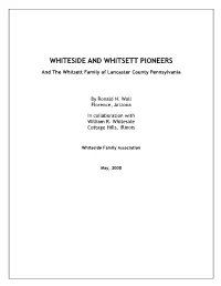 Pennsylvania, Launch Pad for Whiteside and Whitsett Pioneers