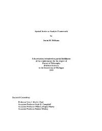 Spatial Justice As Analytic Framework by Justin M. Williams a Dissertation