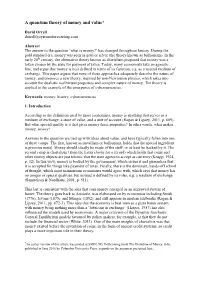 A Quantum Theory of Money and Value*