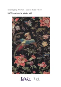 Identifying Woven Textiles 1750-1950 Identification