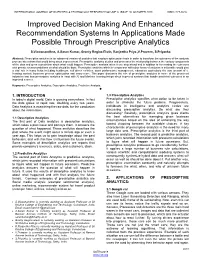 Improved Decision Making and Enhanced Recommendation Systems in Applications Made Possible Through Prescriptive Analytics