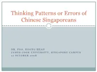 Thinking Patterns Or Errors of Chinese Singaporeans